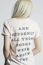 Load image into Gallery viewer, SONG ABT YOU TSHIRT
